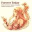 Forever Today: FINAL FANTASY XI Seekers of Adoulin Original Soundtrack PLUS