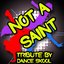 Not a Saint - A Tribute to Vato Gonzalez, Lethal Bizzle and Donae'o