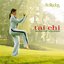 Tai Chi: Music for Wellness