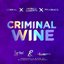 Criminal Wine