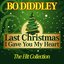 Last Christmas I Gave You My Heart (The Hit Collection)