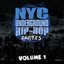 N.Y.C. Underground Hip-Hop Rarities, Vol. 1