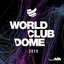 World Club Dome 2020 [Explicit]
