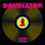 Dominator (Remixes)