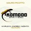 Komodo (Save A Soul)(Karl8 & Andrea Monta Rework)
