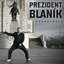 Prezident Blaník (Original Soundtrack)