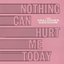 Nothing Can Hurt Me Today - EP