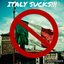 Italy Sucks