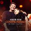 Amor Sem Compromisso (Ao Vivo)