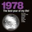 The Best Year Of My Life: 1978