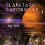 Planetary Chronicles, Volume I