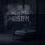 Prison [Explicit]