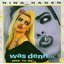 Nina Hagen: Was denn ... - Hits '74-'95