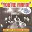 You're Fired: The Best of the Paul Delay Band