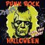 Punk Rock Halloween - Loud, Fast & Scary!