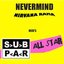 Nevermind Nirvana Rama Here's Sub Par All Star