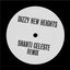 Dizzy New Heights (Shanti Celeste Remix)