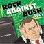 Rock Against Bush Vol. 1