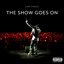 The Show Goes On [Single]