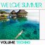 We Love Summer - Volume Techno