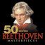 50 Must-Have Beethoven Masterpieces