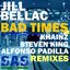 Bad Times EP