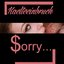$orry...