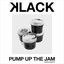 Pump Up the Jam