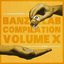 Banzai Lab Compilation X (Présent)