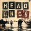 Head On 05