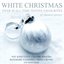 White Christmas - Over 50 All-Time Festive Favorites