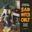 Sad Witch Cult