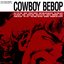 COWBOY BEBOP