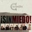 ¡Sin miedo!