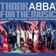 Thank ABBA For The Music