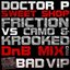 Sweet Shop DnB Mix / Bad VIP Mix