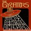 Sounds From Another Dimension