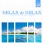 Relax & Relax, Vol. 5 (A Journey to Your Deepest Relaxation and Meditation,massage, Stress Relief, Yoga and Sound Therapy)