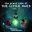 The Great Tale of the Little Ones Vol. 2