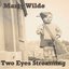 Two Eyes Streaming