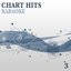 Chart Hits, Vol. 3 (Premium Karaoke Version)