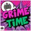 Grime Time - Ministry of Sound