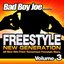 BadBoyJoe presents: Freestyle New Generation 3