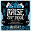 Raise The Devil Remixes Part 2