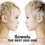 Sowelu THE BEST 2002-2009