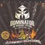 Dominator 2013 - Carnival Of Doom CD1: Mixed By The Supreme Team