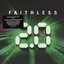 Faithless 2.0 - The Greatest Hits & Biggest New Remixes