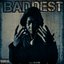 The Baddest - Single