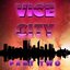 Vice City II - Single