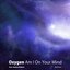 Am I On Your Mind (Remixes)